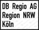 HeimatanschriftDB Regio AGRegion NRWKölnSymboldarstellung nach DIN EN 15877-2