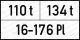 Gewicht, Platzzahl mit Eindruck 110 t 134 t 16 - 176 PlSymboldarstellung nach DIN EN 15877-2 Punkt 4.5.4.1.2