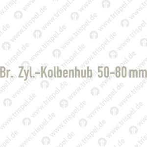 Br. Zyl.-Kolbenhub 50-80 mm