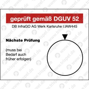 DB InfraGO AG Werk Karlsruhe I.IAW445Geprüft gemäß DGUV 52