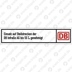 Einsatz auf Steilstrecken der DB InfraGo AG bis 55 ‰ genehmigt