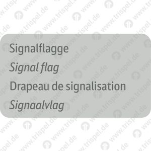 Signalmittel / Signalflagge4-sprachig D, E, F, NL