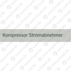 Kompressor Stromabnehmer