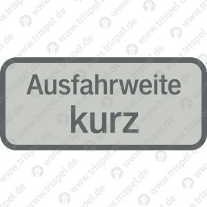 Ausfahrweite kurz