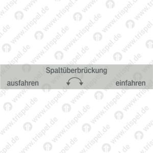 Spaltüberbrückungausfahren - einfahren