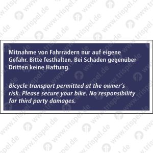 Mitnahme von Fahrrädern nur auf eigene Gefahr.2 sprachig, D, EProjekt: VBB