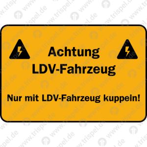AchtungLDV - FahrzeugNur mit LDV-Fahrzeug kuppeln!