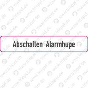 Abschalten - Alarmhupe