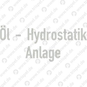 Öl-Hydrostatik Anlage